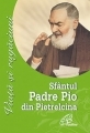 Sfantul Padre Pio din Pietrelcina